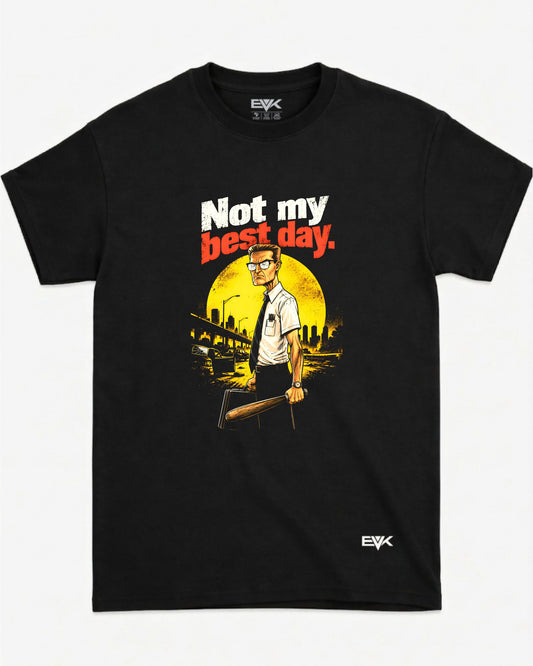 Camiseta Um Dia de Fúria – Not My Best Day