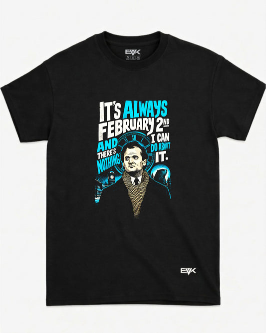 Camiseta Feitiço do Tempo – Nothing I Can Do About It